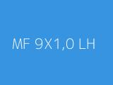 MF 9X1,0 LH